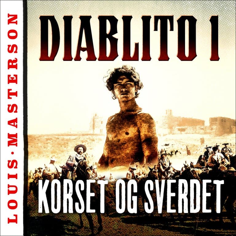 Omslag Korset og sverdet av Louis Masterson (Lydbok)