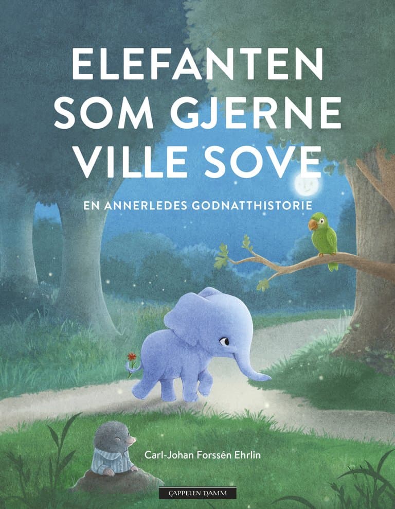 Omslag Elefanten som gjerne ville sove av Carl-Johan Forssén Ehrlin (Ebok)