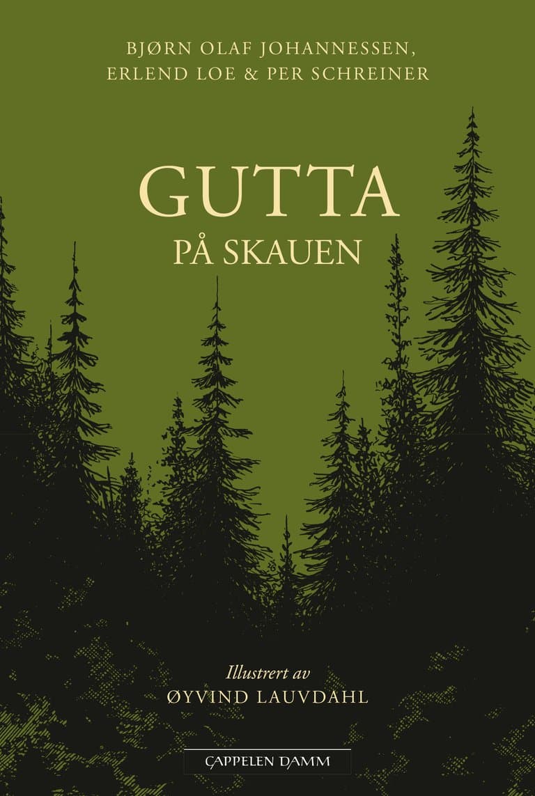 Omslag Gutta på skauen av Bjørn Olaf Johannessen, Erlend Loe og Per Schreiner (Innbundet)