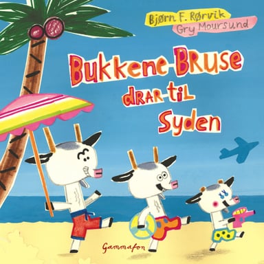 Omslag av "Bukkene Bruse drar til Syden"