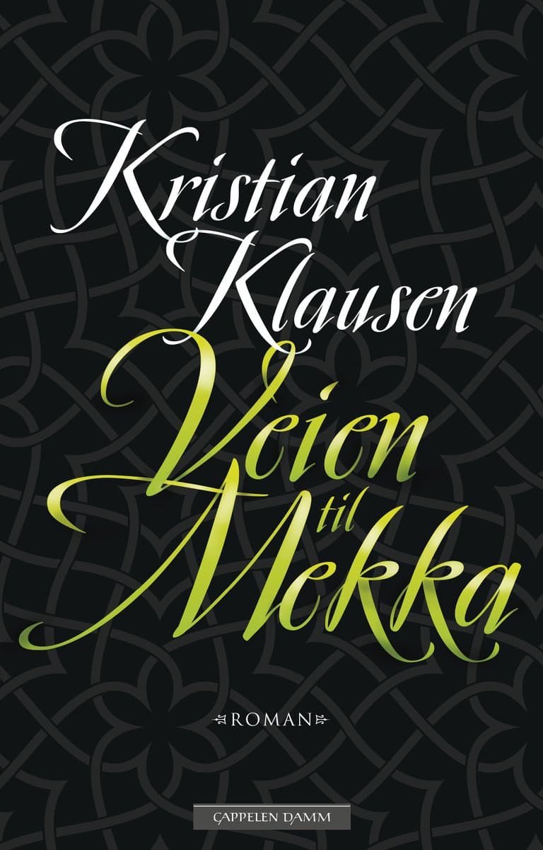 Omslag Veien til Mekka av Kristian Klausen (Innbundet)