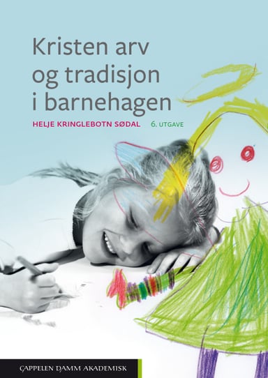 Omslag av "Kristen arv og tradisjon i barnehagen"
