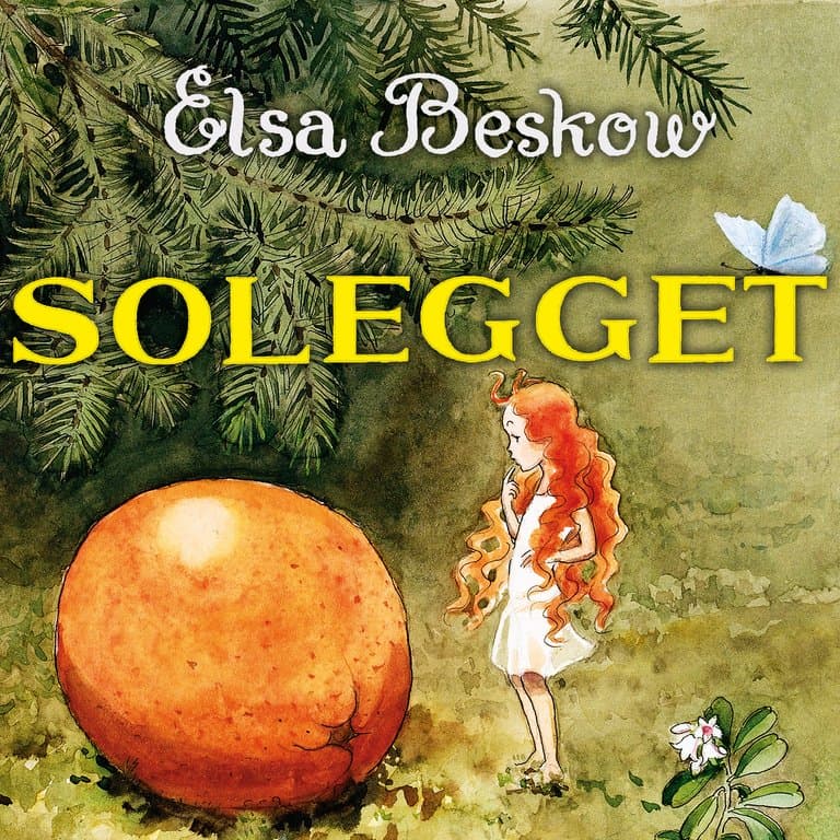 Omslag Solegget av Elsa Beskow (Lydbok)