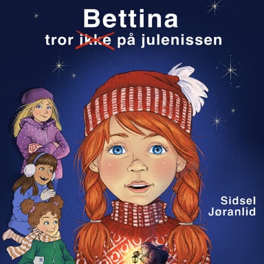 Omslag av "Bettina tror ikke på julenissen"