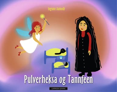 Pulverheksa og tannfeen