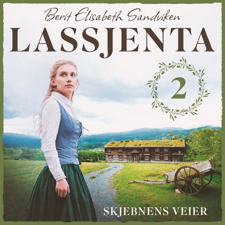 Omslag Skjebnens veier av Berit Elisabeth Sandviken (Lydbok)