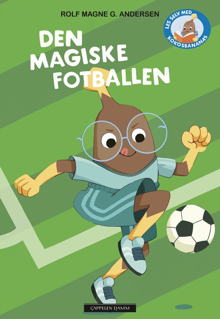 Omslag Les selv med Kokosbananas: Den magiske fotballen av Rolf Magne G. Andersen (Ebok)