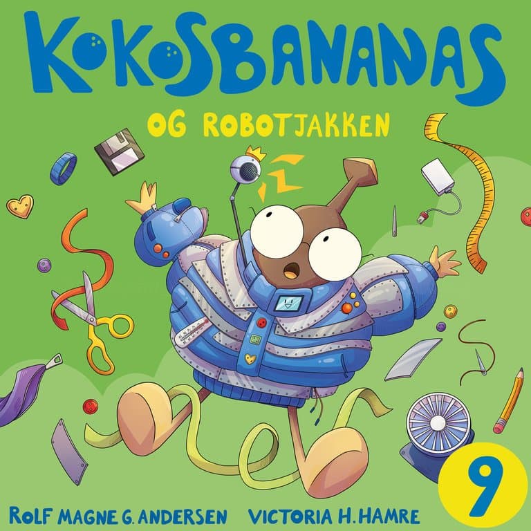 Omslag Kokosbananas og robotjakken av Rolf Magne G. Andersen (Lydbok)