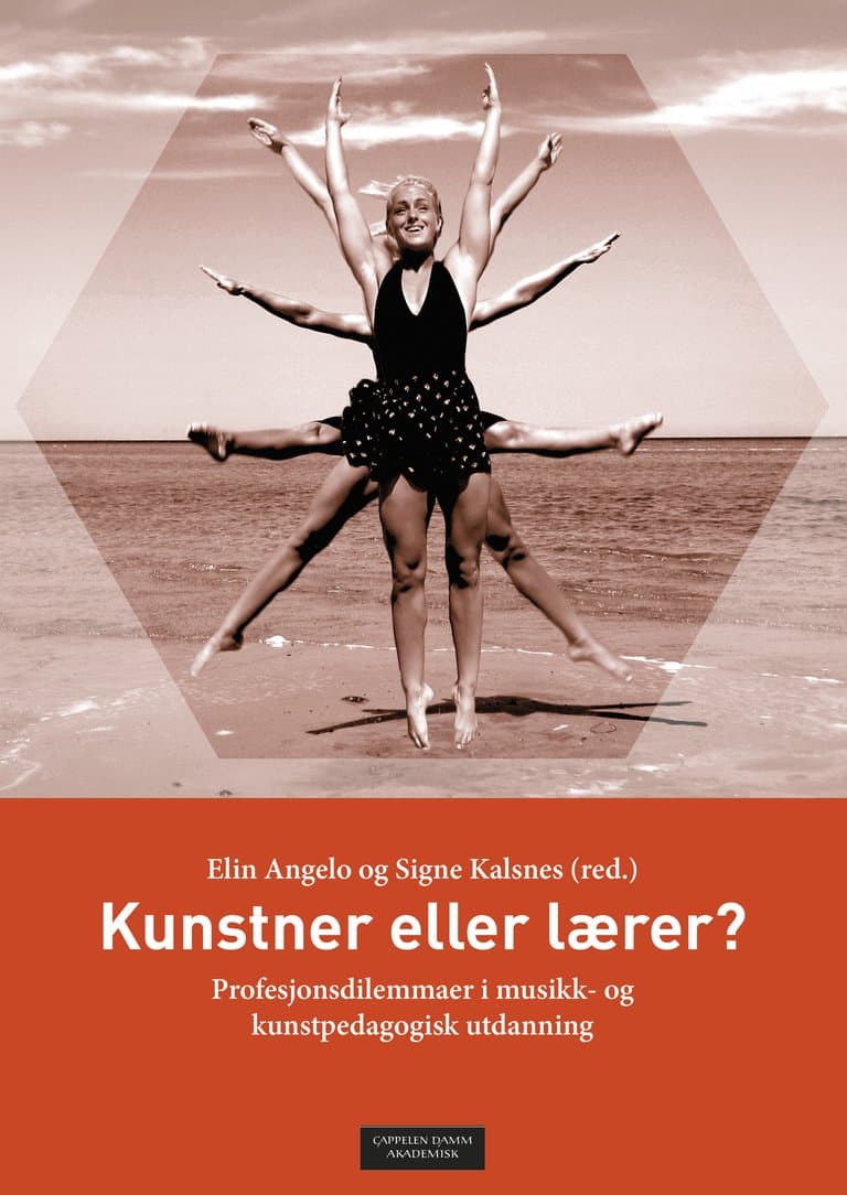 Omslag Kunstner eller lærer? av Elin Angelo og Signe Kalsnes (red.) (Heftet)