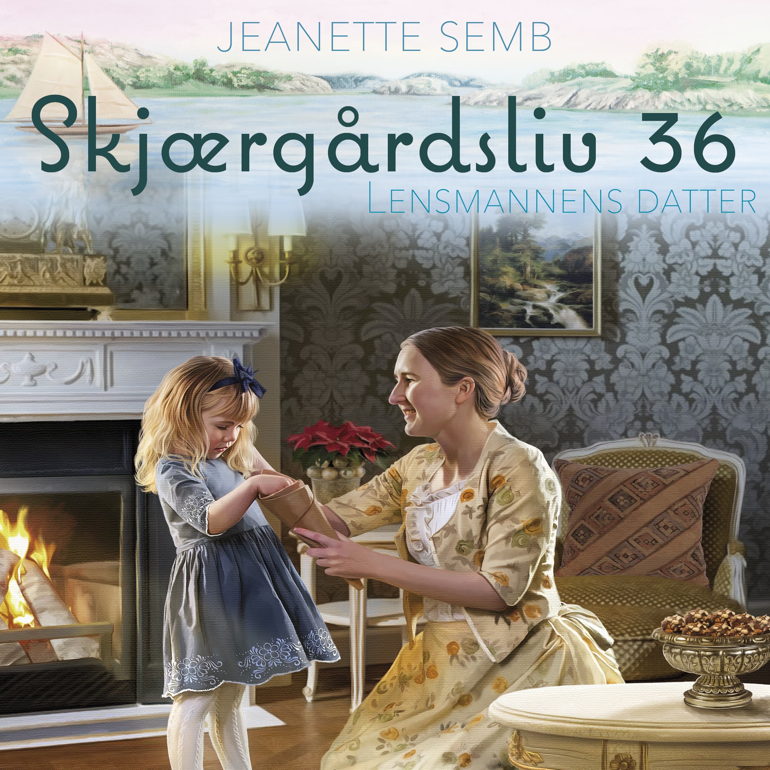 Omslag Lensmannens datter av Jeanette Semb (Lydbok)