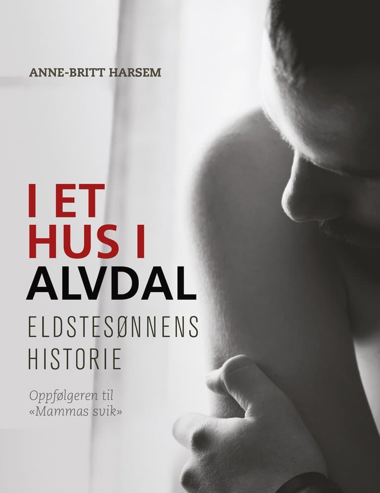 Omslag I et hus i Alvdal av Anne-Britt Harsem (Ebok)
