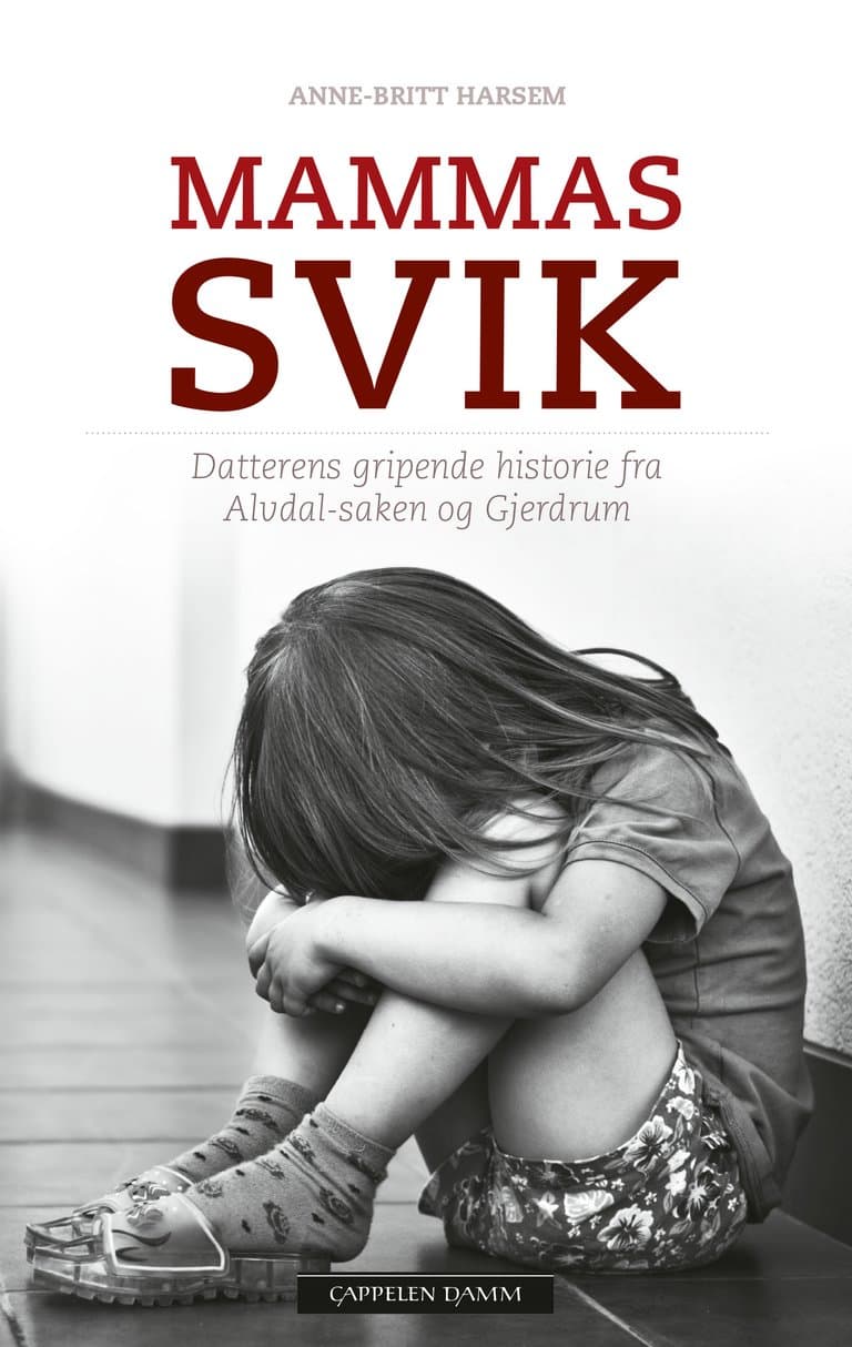 Omslag Mammas Svik av Anne-Britt Harsem (Ebok)