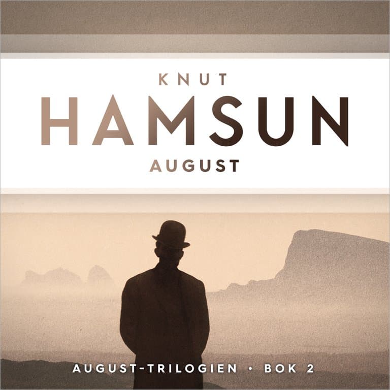 Omslag August av Knut Hamsun (Lydbok)