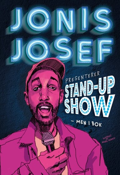 Omslag av "JONIS JOSEF presenterer STAND-UP SHOW - men i bok"