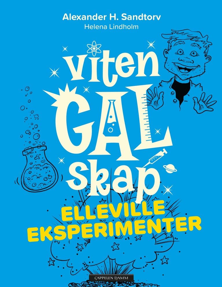 Omslag VitenGALskap 1: Elleville eksperimenter av Alexander H. Sandtorv (Innbundet)