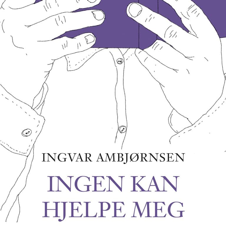 Omslag Ingen kan hjelpe meg - En lesereise med Elling av Ingvar Ambjørnsen (Lydbok)