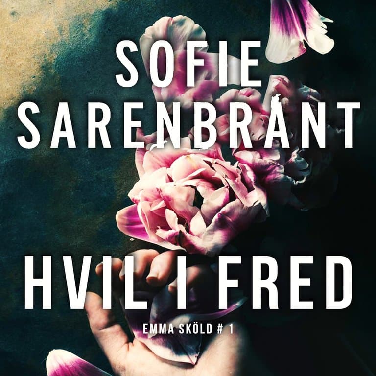 Omslag Hvil i fred av Sofie Sarenbrant (Lydbok)