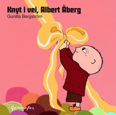 Omslag av "Knyt i vei, Albert Åberg!"