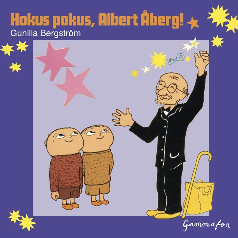 Omslag Hokus pokus, Albert Åberg! av Gunilla Bergström (Lydbok)