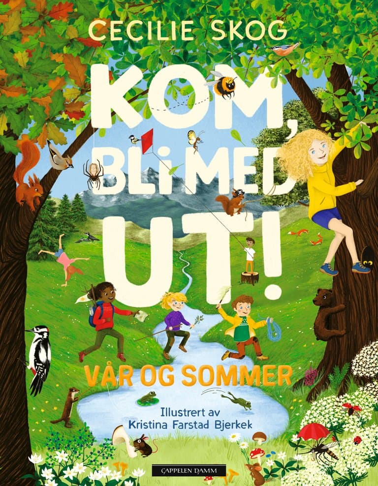 Omslag Kom, bli med ut! Vår og sommer av Cecilie Skog (Innbundet)