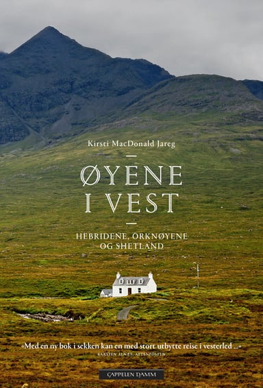 Omslag av "Øyene i vest – Hebridene, Orknøyene og Shetland"