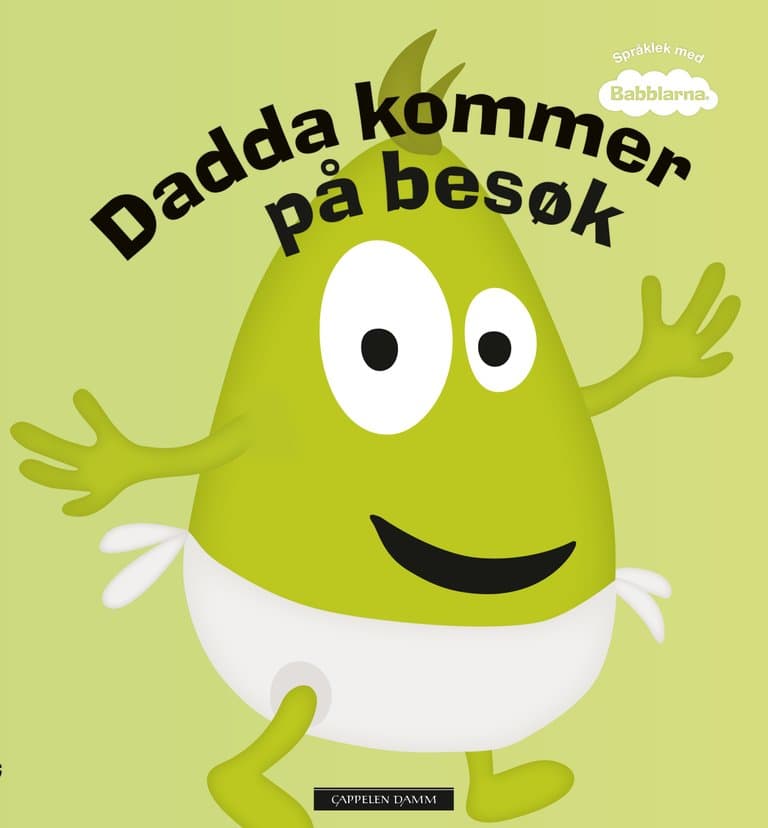 Omslag Babblarna - Dadda kommer på besøk av Anneli Tisell (Ebok)