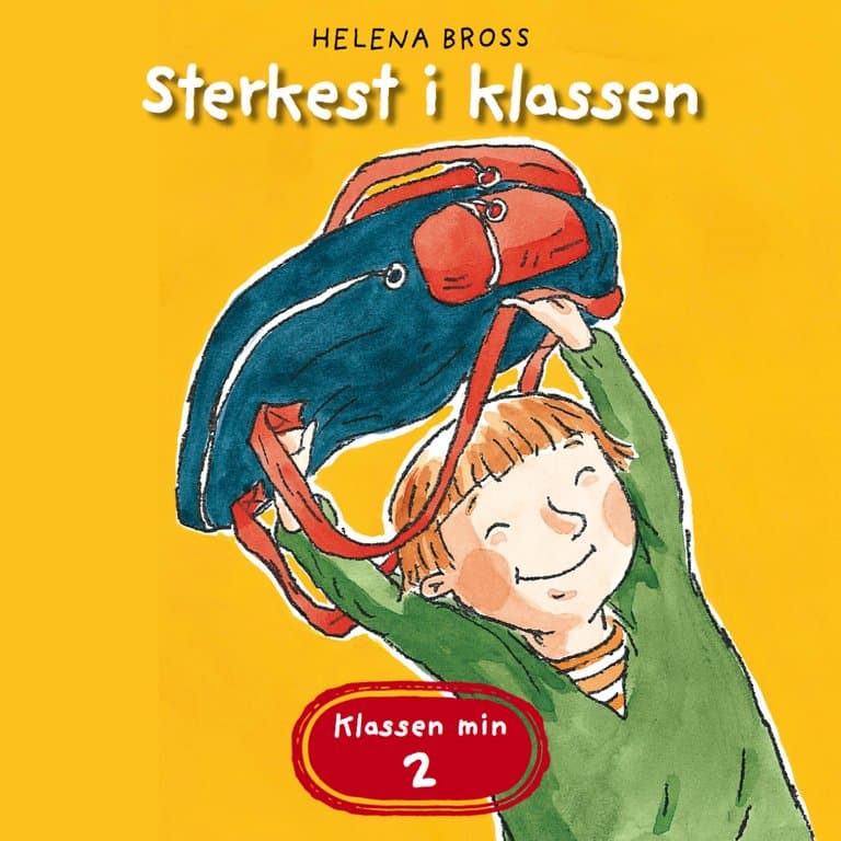 Omslag Sterkest i klassen av Helena Bross (Lydbok)