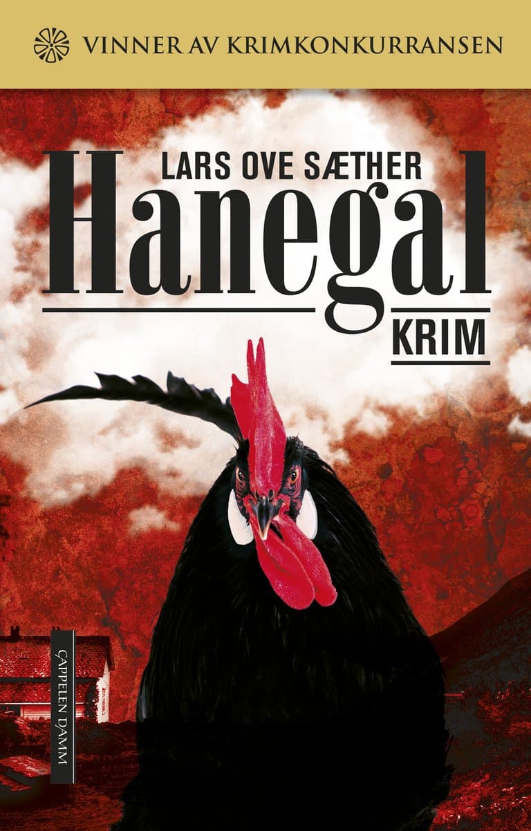 Omslag Hanegal av Lars Ove Sæther (Innbundet)