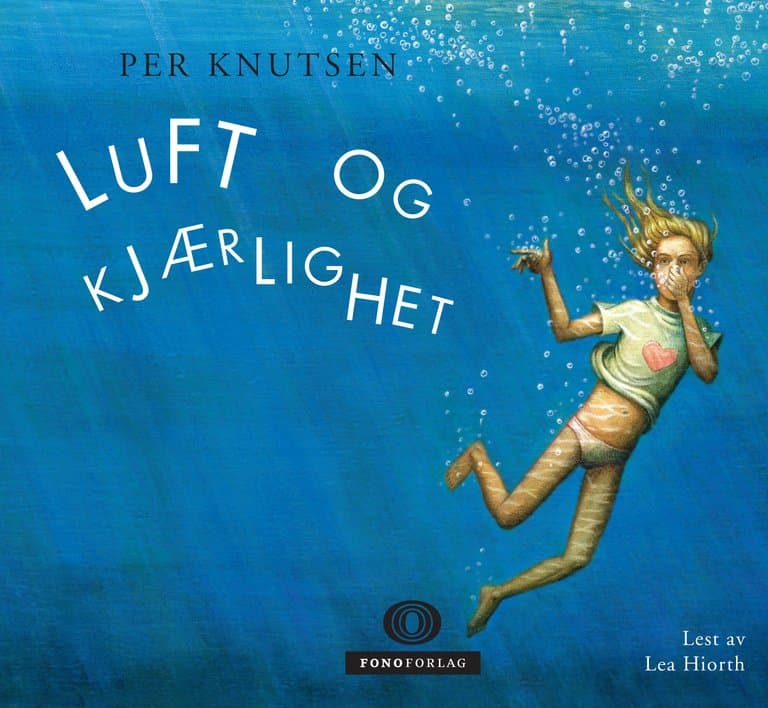 Omslag Luft og kjærlighet av Per Knutsen (Lydbok)