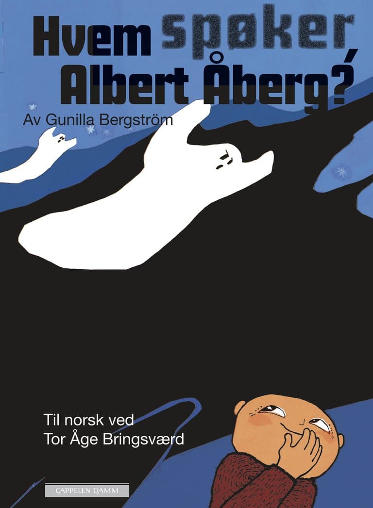 Omslag Hvem spøker, Albert Åberg av Gunilla Bergström (Innbundet)