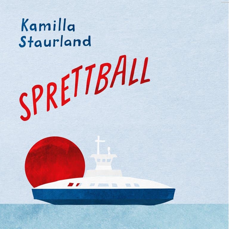Omslag Sprettball av Kamilla Staurland (Lydbok)