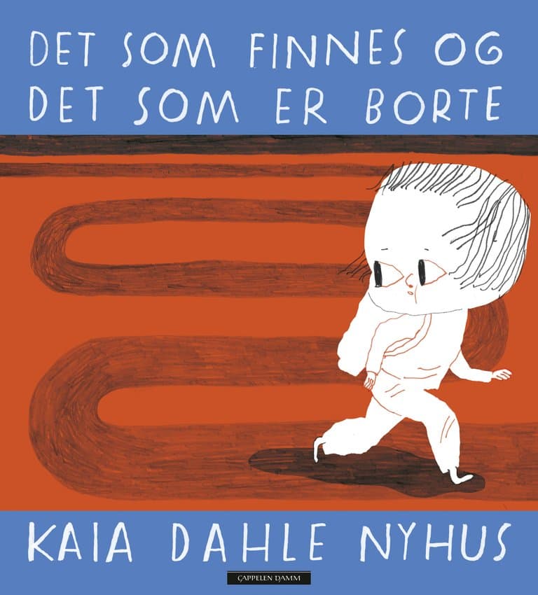 Omslag Det som finnes og det som er borte av Kaia Linnea Dahle Nyhus (Innbundet)