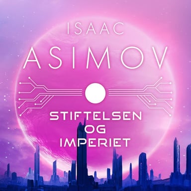 Omslag av "Stiftelsen og Imperiet"