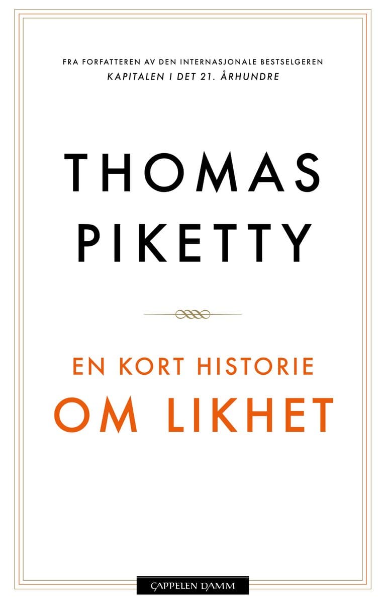 Omslag En kort historie om likhet av Thomas Piketty (Innbundet)