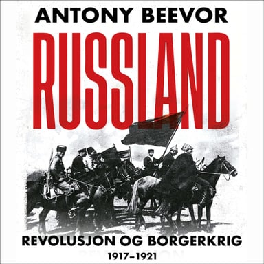 Omslag av "Russland - Revolusjon og borgerkrig, 1917-1921"