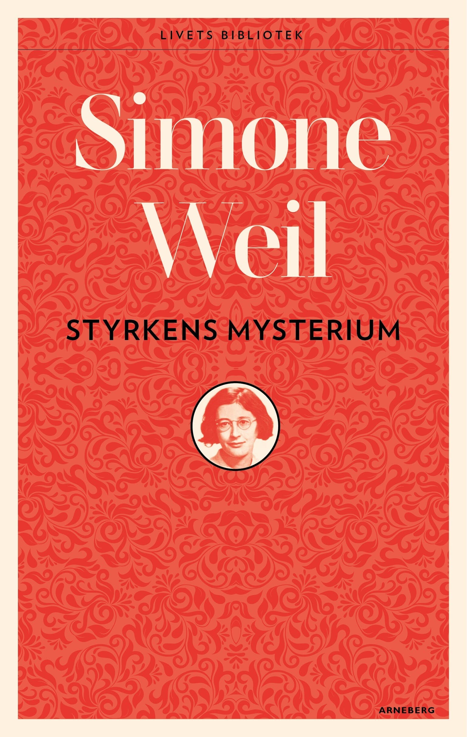 Omslag Styrkens mysterium av Simone Weil (Heftet)