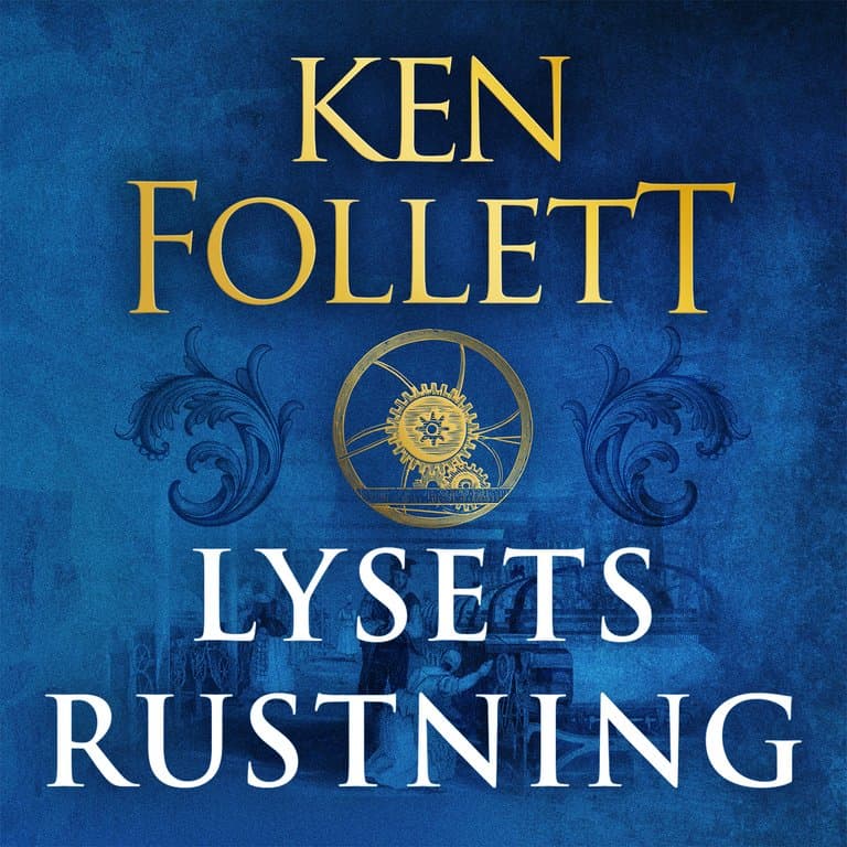 Omslag Lysets rustning av Ken Follett (Lydbok)