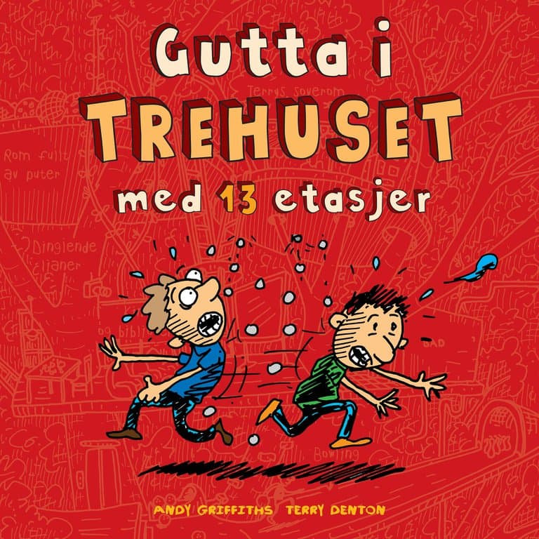 Omslag Gutta i trehuset med 13 etasjer av Andy Griffiths (Lydbok)