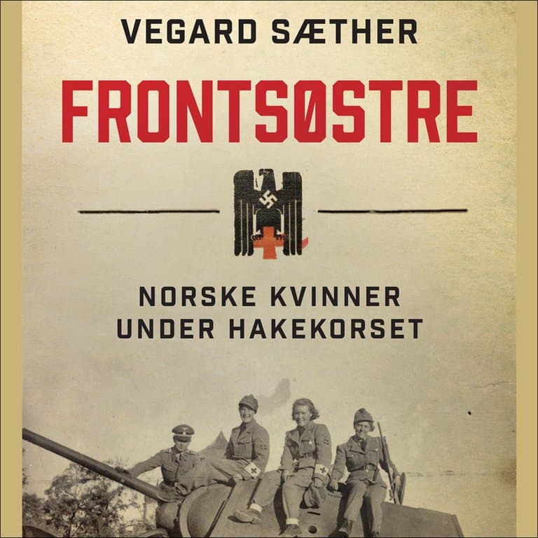 Omslag Frontsøstre av Vegard Sæther (Lydbok)