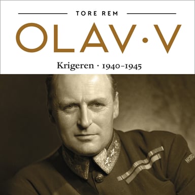 Omslag av "Olav V - Krigeren 1940-1945"