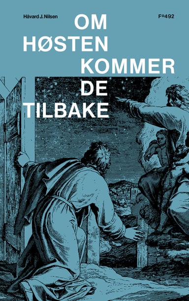 Omslag av "Om høsten kommer de tilbake"