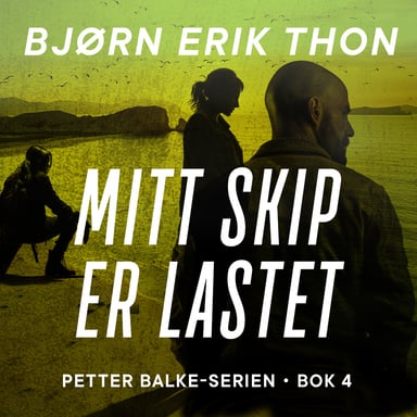 Omslag av "Mitt skip er lastet"