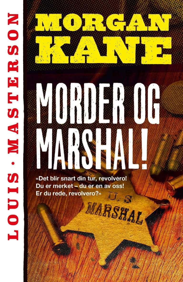 Omslag Morder og marshal! av Louis Masterson (Heftet)
