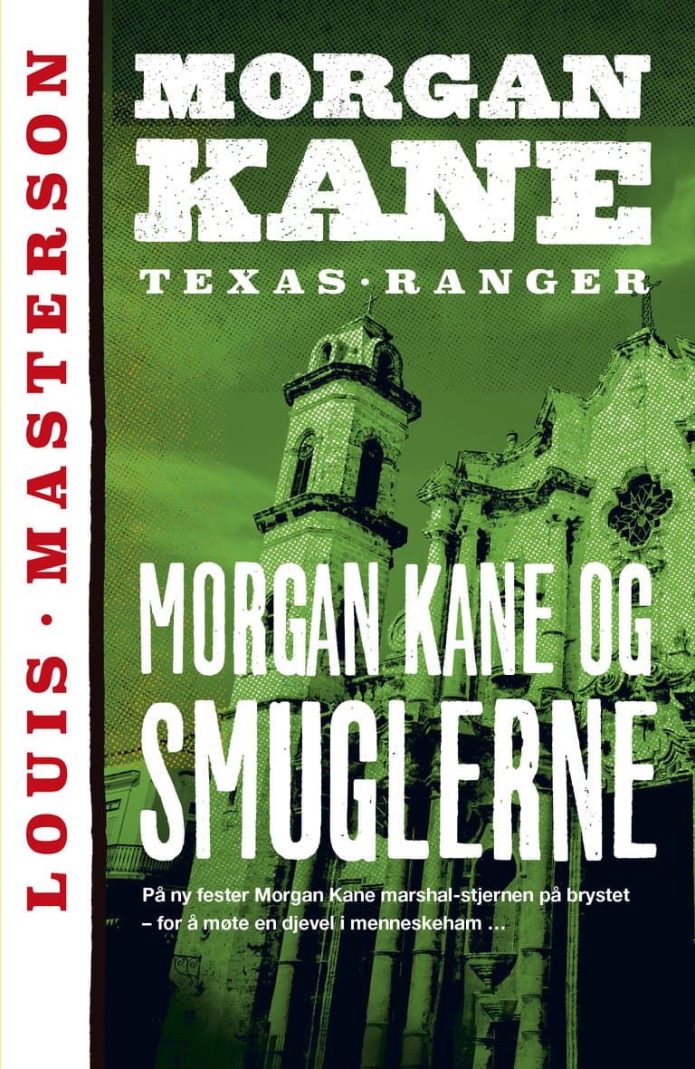 Omslag Morgan Kane og smuglerne av Louis Masterson (Heftet)