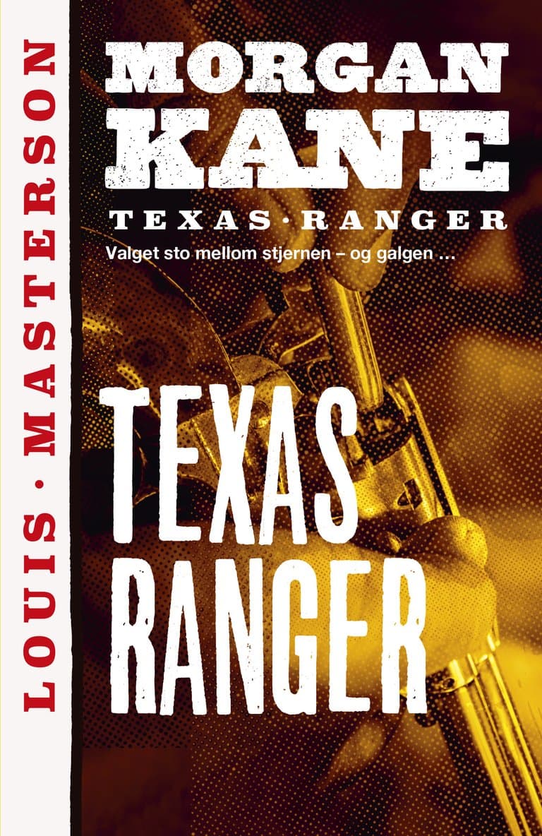 Omslag Texas Ranger av Louis Masterson (Heftet)