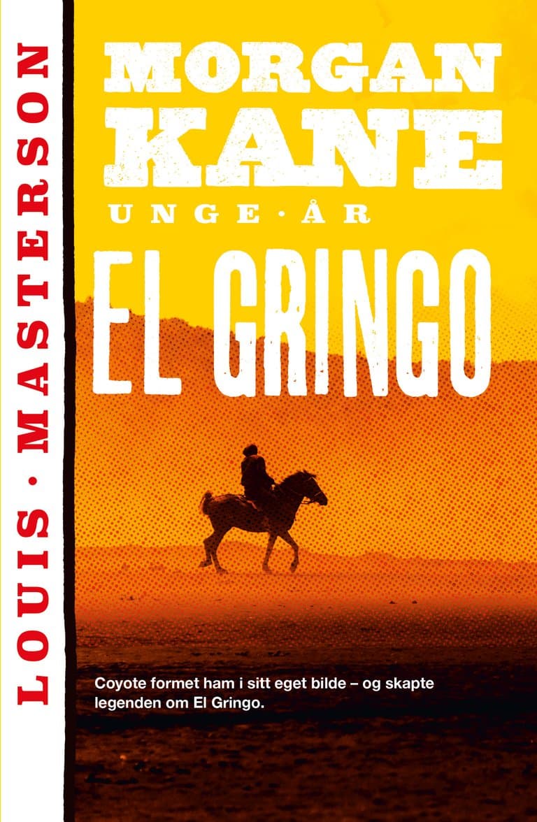 Omslag El Gringo av Louis Masterson (Heftet)