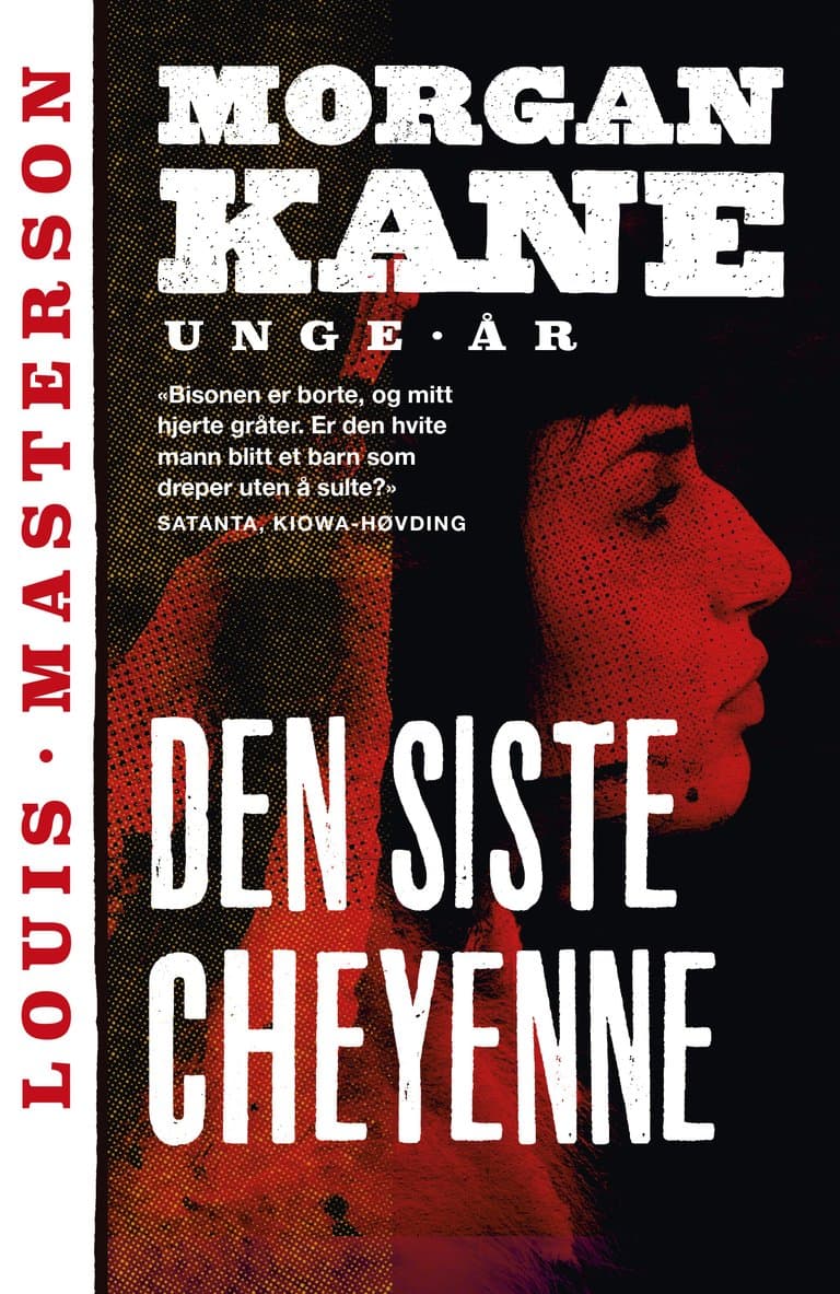 Omslag Den siste cheyenne av Louis Masterson (Heftet)