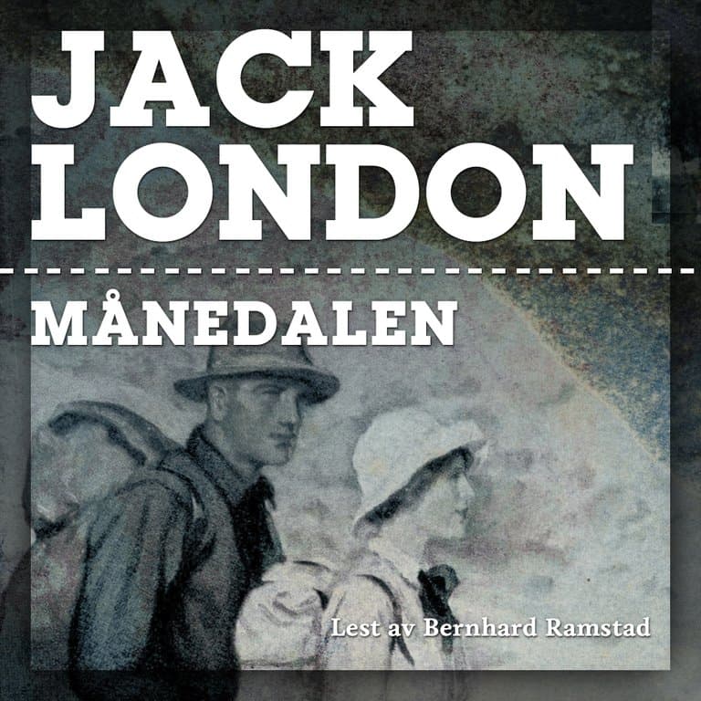 Omslag Månedalen - Bok 1 av Jack London (Lydbok)