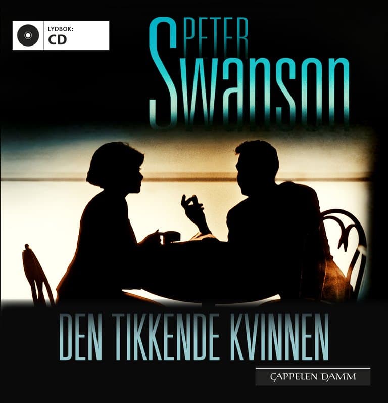 Omslag Den tikkende kvinnen av Swanson, Peter (CD)