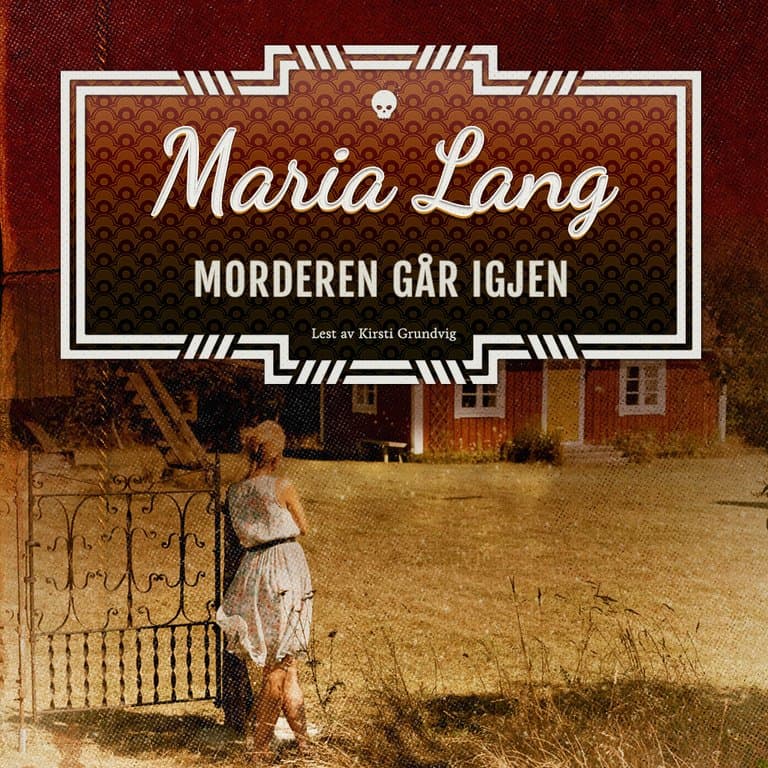 Omslag Morderen går igjen av Maria Lang (Lydbok)
